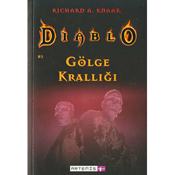 Diablo - Gölge Krallığı - Richard A. Knaak