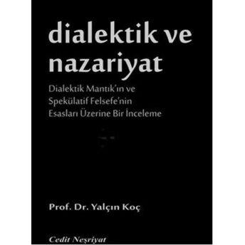 Dialektik Ve Nazariyat Yalçın Koç