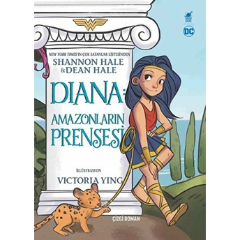 Diana: Amazonların Prensesi Shannon Hale, Dean Hale