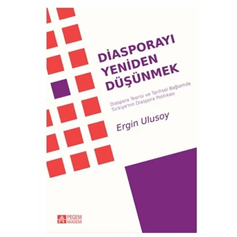 Diasporayı Yeniden Düşünmek