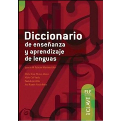 Diccionario De Enseñanza Y Aprendizaje De Lenguas-Ignacio M. Palacios Martinez