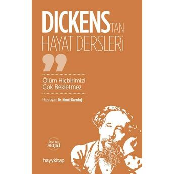 Dickens’tan Hayat Dersleri Dr. Nimet Karadağ