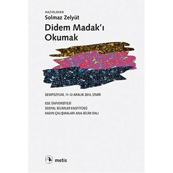 Didem Madak’ı Okumak Kolektif