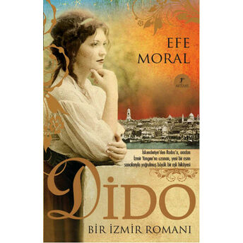 Dido - Bir Izmir Romanı Efe Moral