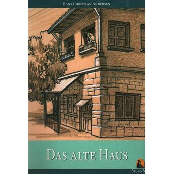 Die Alte Haus Hans Christian Andersen