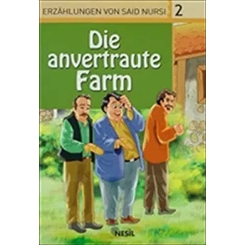 Die Anvertraute Farm Veli Sırım