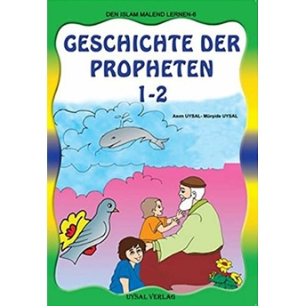 Die Geschichte Der Propheten 1 - 2 Asım Uysal