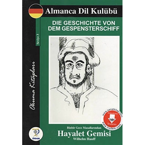 Die Geschichte Von Dem Gespensterschiff - Binbir Gece Masallarından Hayalet Gemisi Wilhelm Hauff