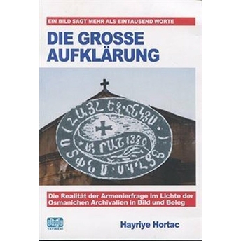 Die Grosse Aufklarung - Hayriye Hortaç