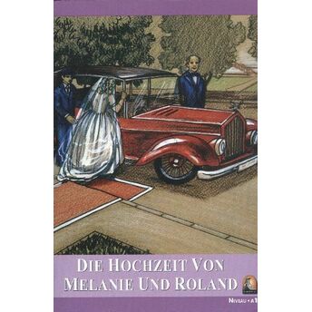 Die Hochzeit Von Melanie Und Roland (Seviye 1) Sharon Hurst