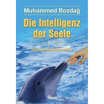 Die Intelligenz Der Seele (Ruhsal Zeka - Almanca) Cemil Şahinöz