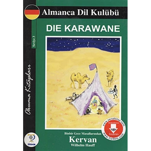 Die Karawane - Kervan