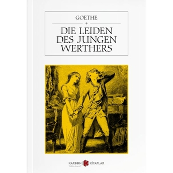 Die Leiden Des Jungen Werthers Johann Wolfgang Von Goethe