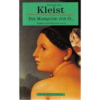 Die Marquise Von O... H. Von Kleist