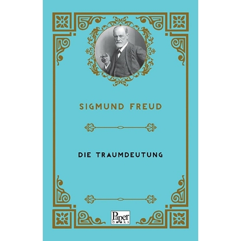 Die Traumdeutung Sigmund Freud