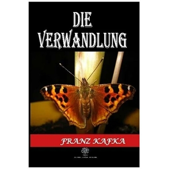 Die Verwandlung - Franz Kafka