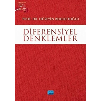 Diferensiyel Denklemler - Hüseyin Bereketoğlu