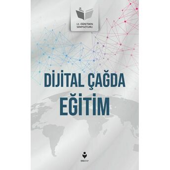 Dijital Çağda Eğitim