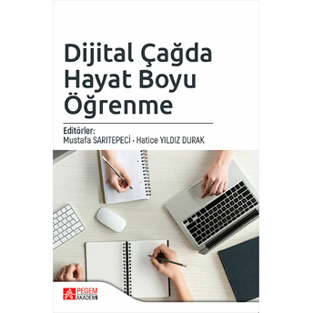 Dijital Çağda Hayat Boyu Öğrenme - Hatice Yıldız Durak