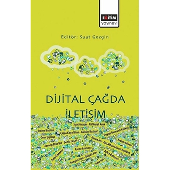 Dijital Çağda Iletişim Suat Gezgin