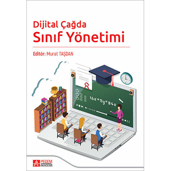 Dijital Çağda Sınıf Yönetimi - Murat Taşdan