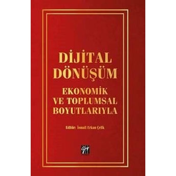 Dijital Dönüşüm - Ismail Erkan Çelik