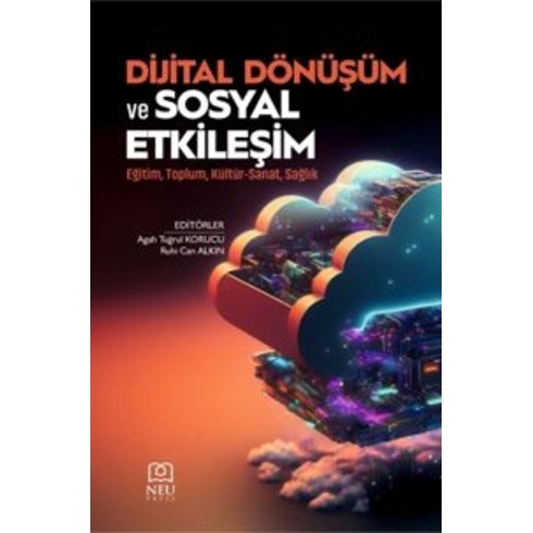 Dijital Dönüşüm Ve Sosyal Etkileşim Kolektif