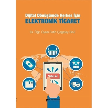 Dijital Dönüşümde Herkes Için Elektronik Ticaret Kolektif