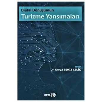 Dijital Dönüşümün Turizme Yansımaları Derya Semiz Çelik