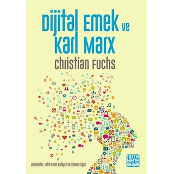 Dijital Emek Ve Karl Marx Chiristian Fuchs