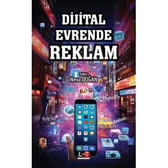 Dijital Evrende Reklam Neva Doğan