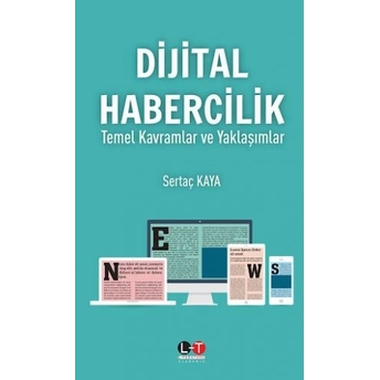 Dijital Habercilik Sertaç Kaya