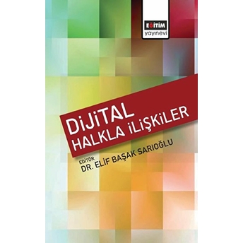 Dijital Halkla Ilişkiler Elif Başak Sarıoğlu