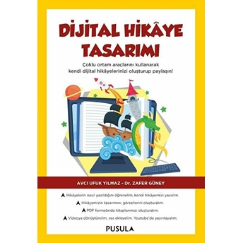 Dijital Hikaye Tasarımı Avcı Ufuk Yılmaz - Dr. Zafer Güney