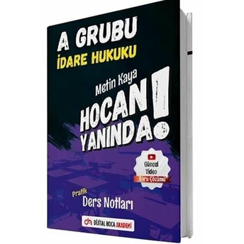 Dijital Hoca 2021 Kpss A Grubu Idare Hukuku Hocan Yanında Pratik Ders Notları Metin Kaya