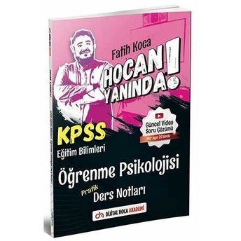 Dijital Hoca 2021 Kpss Eğitim Bilimleri Öğrenme Psikolojisi Hoca Yanında Pratik Ders Notları Fatih Koca