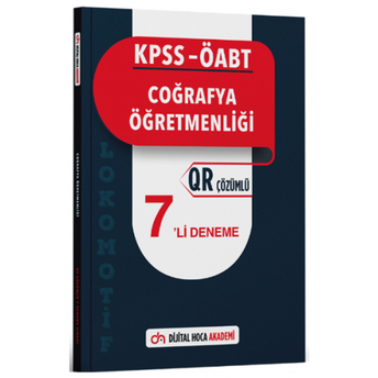 Dijital Hoca Akademi Öabt Coğrafya Öğretmenliği Lokomotif 7 Deneme Qr Çözümlü Komisyon