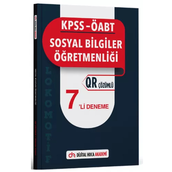 Dijital Hoca Akademi Öabt Sosyal Bilgiler Öğretmenliği Lokomotif 7 Deneme Qr Çözümlü Komisyon