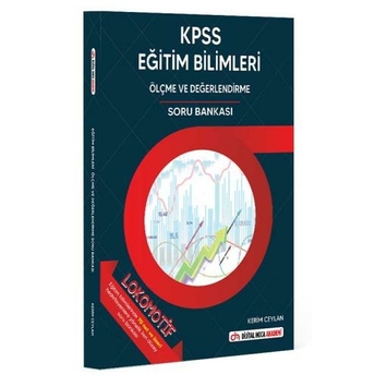 Dijital Hoca Kpss Lokomotif Eğitim Bilimleri Ölçme Ve Değerlendirme Soru Bankası Kerim Ceylan