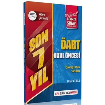 Dijital Hoca Öabt Okul Öncesi Öğretmenliği Son 7 Yıl Çıkmış Sorular Video Çözümlü Onur Atilla