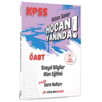 Dijital Hoca Öabt Sosyal Bilgiler Öğretmenliği Alan Eğitimi Pratik Ders Notları Aslan Soner