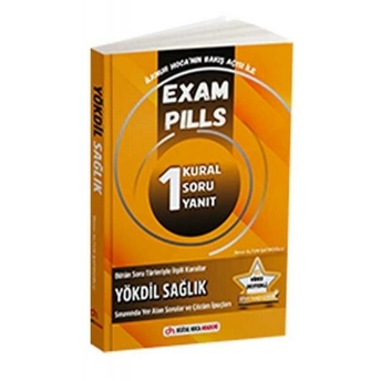 Dijital Hoca Yökdil Sağlık Exam Pills 1 Kural Soru Yanıt Ilknur Altun Şatıroğlu