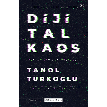 Dijital Kaos Tanol Türkoğlu