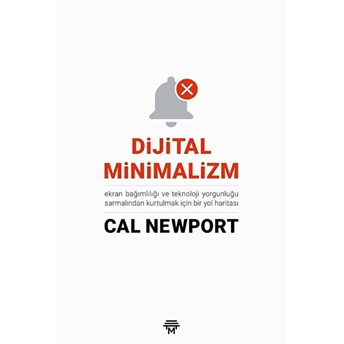 Dijital Minimalizm Cal Newport