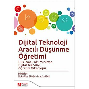 Dijital Teknoloji Aracılı Düşünme Öğretimi Fırat Sarsar