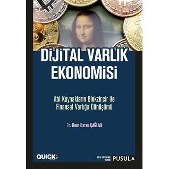 Dijital Varlık Ekonomisi Dr.onur Baran Caglar