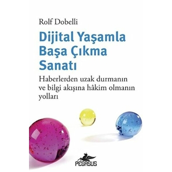 Dijital Yaşamla Başa Çıkma Sanatı: