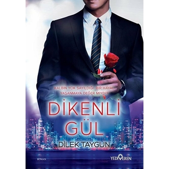 Dikenli Gül Dilek Taygun