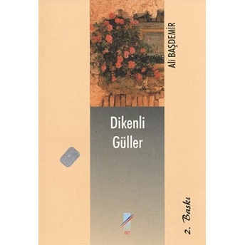 Dikenli Güller-Ali Başdemir