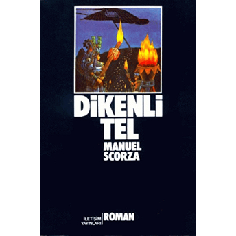 Dikenli Tel Manuel Scorza